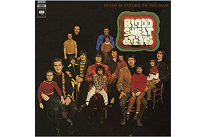 BLOOD SWEAT & TEARS CHILD IS FATHER TO THE MAN (Speakers Corner)