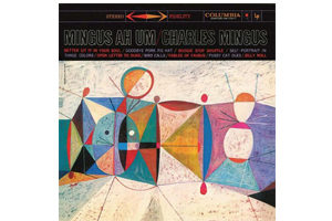 Charles Mingus Ah Um