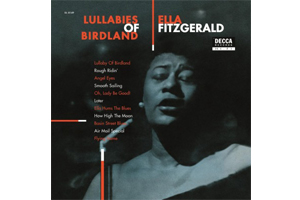 ELLA ITZGERALD LULLABIES OF BIRDLAND