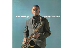 SONNY ROLLINS THE BRIDGE
