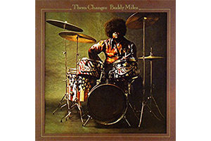 BUDDY MILES THEM CHANGES