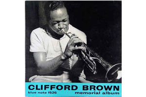 Clifford Brown Blue Note 1526 - Memorial Album