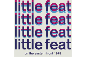Little Feat - On the Eastern Front 1978 (2LPs)