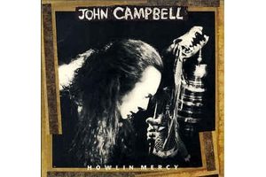 John Campbell - Howlin Mercy