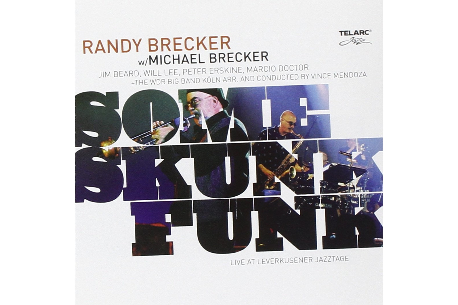 Randy Brecker With Michael Brecker (2 LPs)