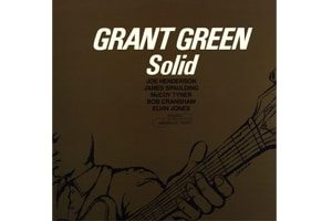 Grant Green - Solid