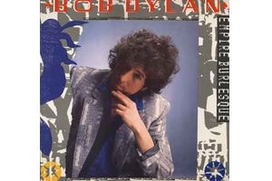Bob Dylan - Empire Burlesque