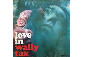 Wally Tax - Love In