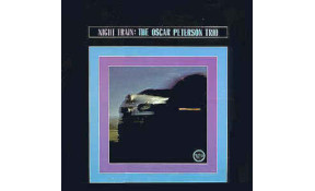 The Oscar Peterson Trio - Night Train