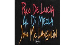 Paco De Lucia/Al Di Meola/John Mclaughlin - Guitar Trio