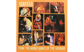 Nirvana - From The Muddy Banks Of The Wishkah (2 LPs)