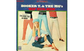 Booker T & The MG's - Hip Hug-Her