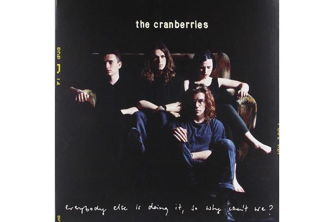 The Cranberries - Everybody Else Is Doing It, So Why Cant We?