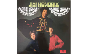 Jimi Hendrix - Are You Experienced