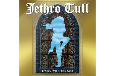Jethro Tull - Living With The Past
