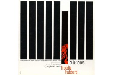 Freddie Hubbard - Hub-Tones