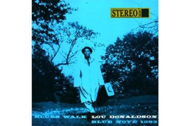 Lou Donaldson - Blues Walk (Analogue Productions)
