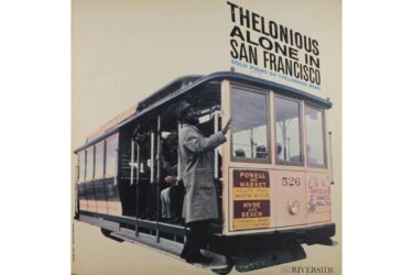 Thelonious Monk - Alone In San Francisco