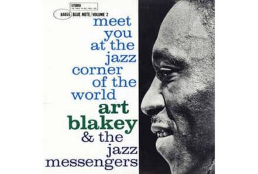 Art Blakey & The Jazz Messengers - Meet You At The Jazz Corner Of The World Vol. 2