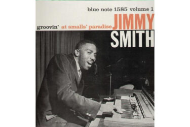 Jimmy Smith - Groovin' At Smalls' Paradise Vol. 1