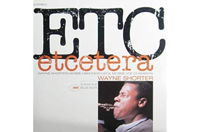 Wayne Shorter - Etcetera (Tone Poet)
