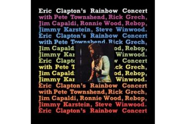 Eric Clapton - Rainbow Concert  (Limited Edition)
