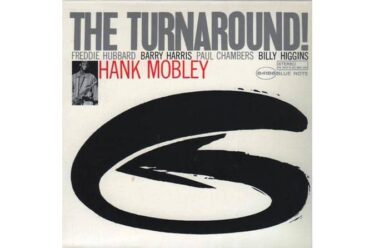 Hank Mobley - The Turnaround