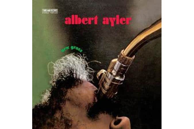 Albert Ayler - New Grass