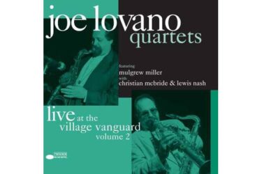 Joe Lovano - Quartets: Live At The Village Vanguard Volume 2 (2 LP)