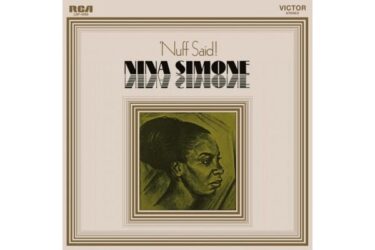 Nina Simone - Nuff Said!