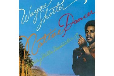 Wayne Shorter - Native Dancer