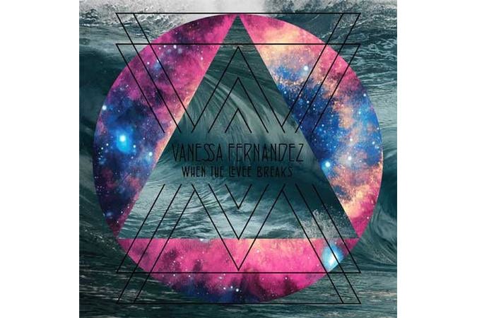 Vanessa Fernandez - When The Levee Breaks (45 RPM) (3 Lp)