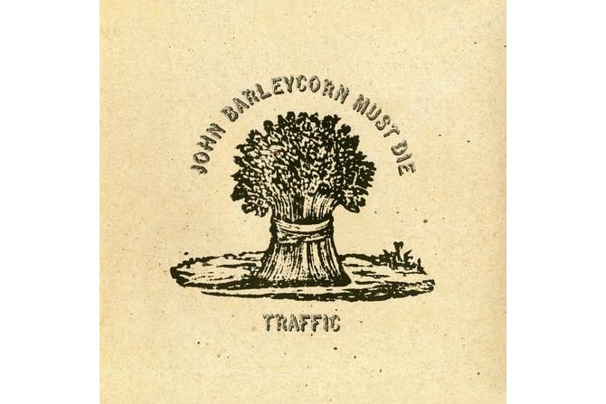 Traffic - John Barleycorn Must Die (Remastered + Download Code)