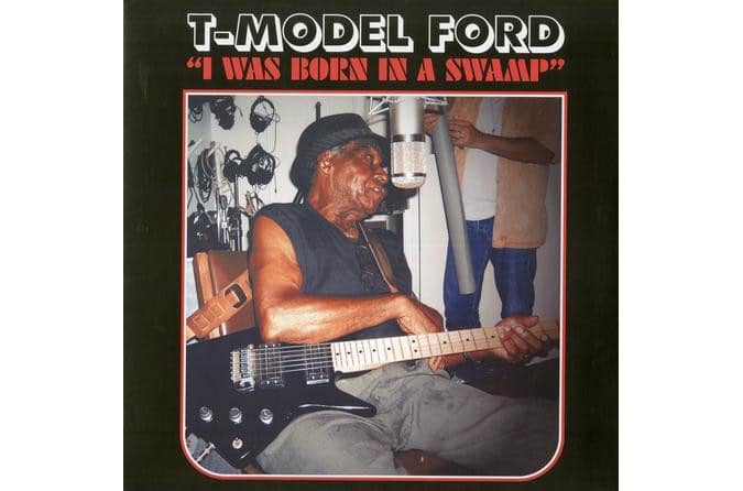 T-Model Ford - I Was Born In A Swamp (Clear Red Vinyl)