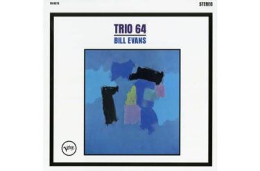 Bill Evans - Trio '64 (Acoustic Sounds Series)