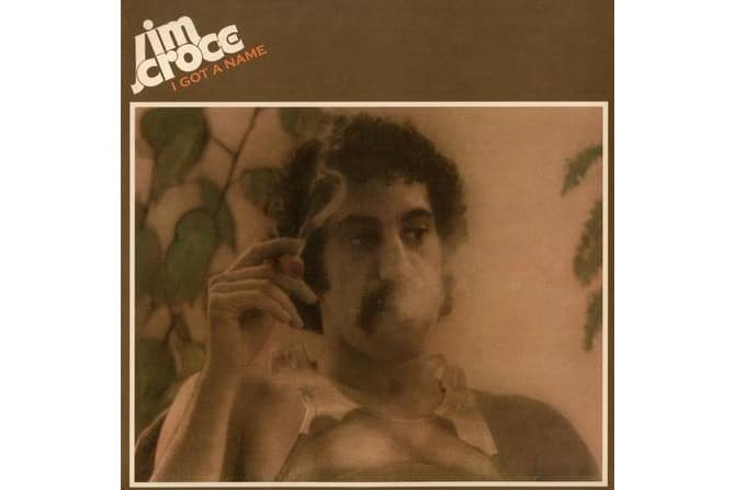 Jim Croce - I Got A Name