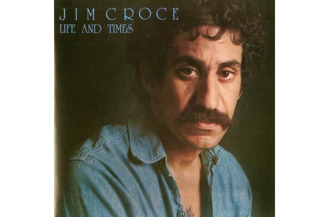 Jim Croce - Life And Times