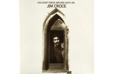Jim Croce - You Don't Mess Around With Jim