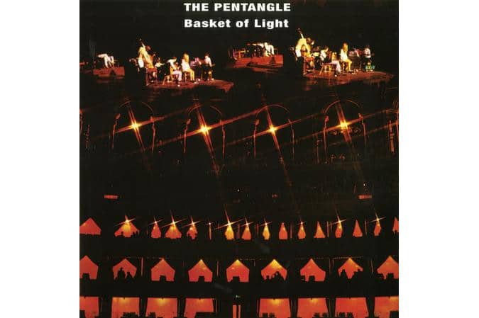 The Pentangle - Basket Of Light