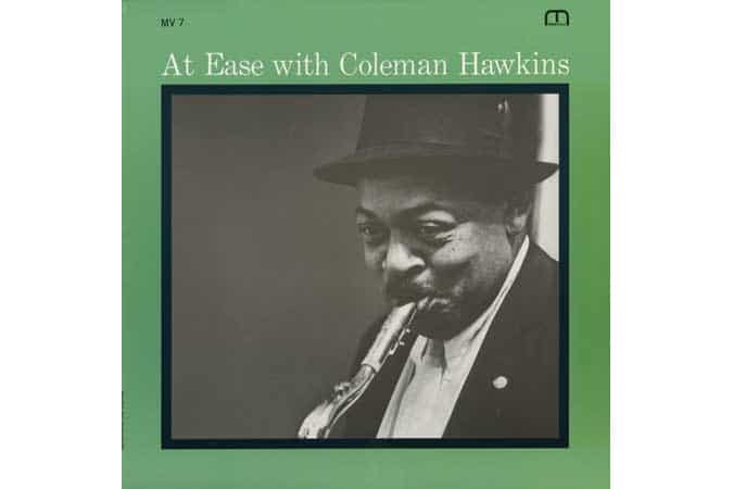Coleman Hawkins - At Ease With Coleman Hawkins