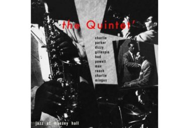 The Quintet - Jazz at Massey Hall