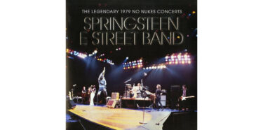 Bruce Springsteen And The E Street Band - The Legendary 1979 No Nukes Concert