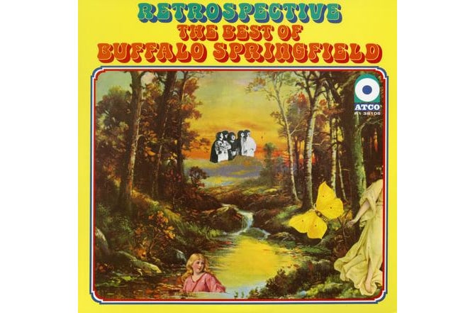 Buffalo Springfield - Retrospective: The Best Of Buffalo Springfield (2018 Remaster)