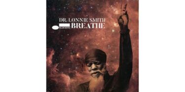 Dr. Lonnie Smith - Breathe