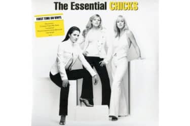 The Chicks - The Essential Chicks (2 LP)