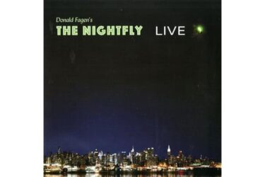 Donald Fagen - Donald Fagen's The Nightfly Live