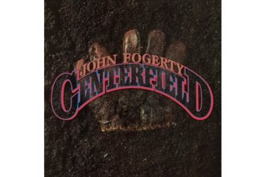 John Fogerty - Centerfield