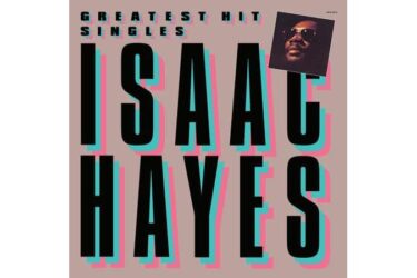 Isaac Hayes - Greatest Hit Singles