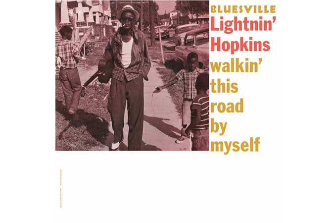 Lightnin' Hopkins - Walkin' This Road By Myself