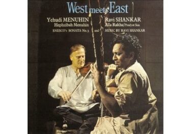 Yehudi Menuhin and Ravi Shankar - West Meets East